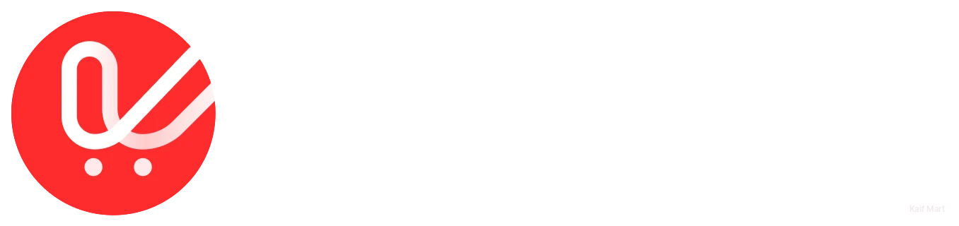 Kaif Mart - শপিং-এ আস্থা, সমাধান ও সম্পর্কে অবিচল!